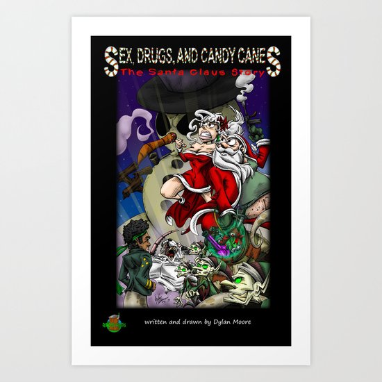 Sex, Drugs, and Candy Canes: The Santa Claus Story Art Print