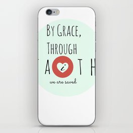 By Grace Through Faith iPhone Skin