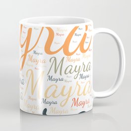 Mayra Coffee Mug