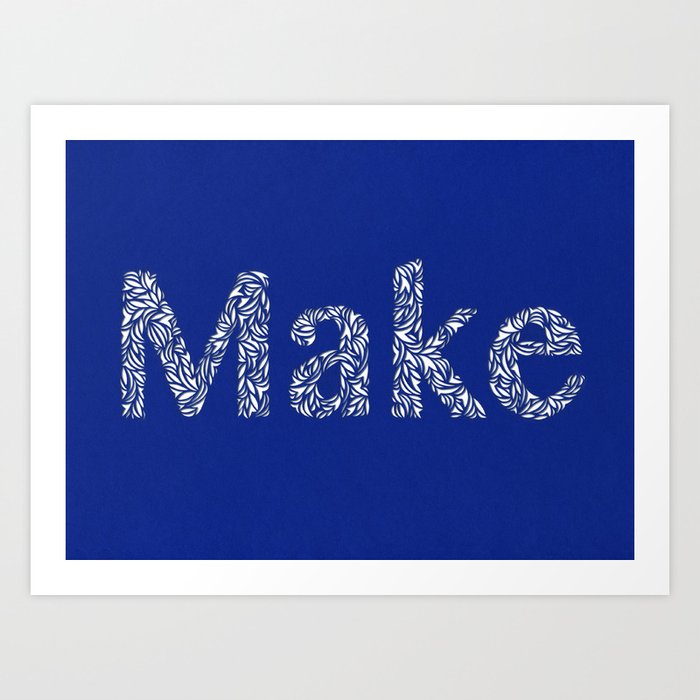 Make: Cut Paper Typography in Blue Art Print