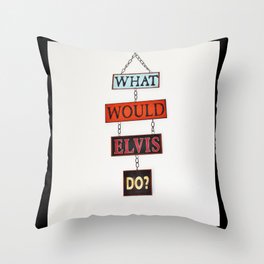 What Would Elvis Do? Throw Pillow