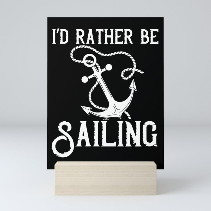 Sailing Boat Quotes Ship Knots Yacht Beginner Mini Art Print