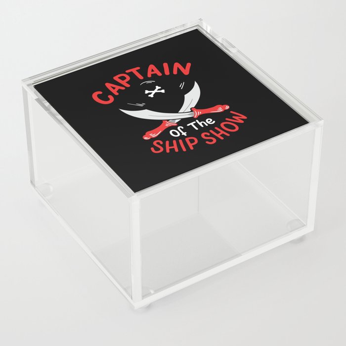 Captain Of The Ship Show Acrylic Box