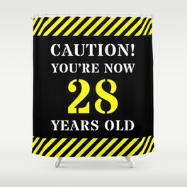 [ Thumbnail: 28th Birthday - Warning Stripes and Stencil Style Text Shower Curtain ]