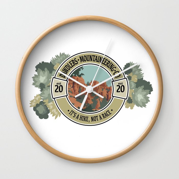 Dawdlers Mountaineering Co: Not a Race Wall Clock