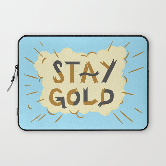 Stay Gold Print Laptop Sleeve