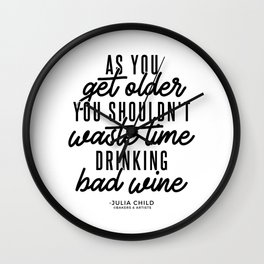 As You Get Older (Black) Wall Clock