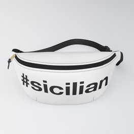 SICILIAN Hashtag Fanny Pack | Italy, Typography, Pasta, Palermo, Pizza, Sicilian, Italiano, Italia, Hashtags, Messina 