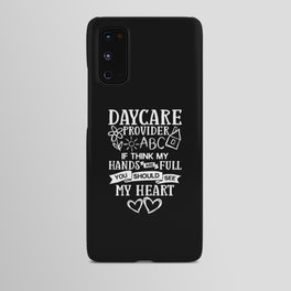 Daycare Provider Thank You Childcare Babysitter Android Case