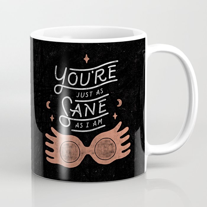 Sane Coffee Mug