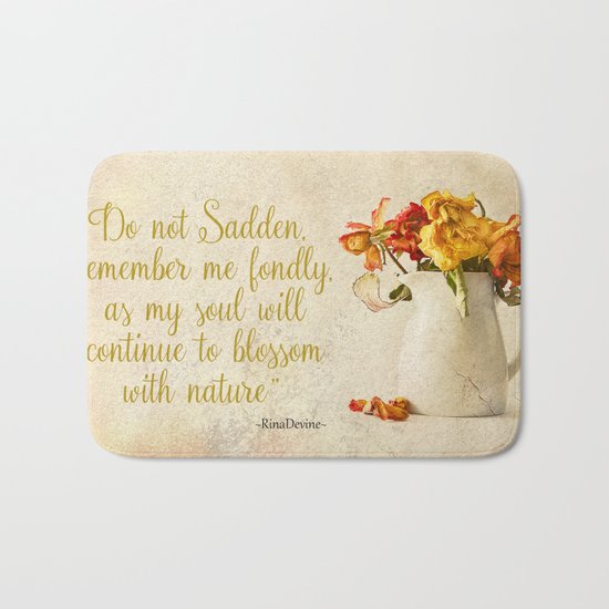 Do not sadden Bath Mat