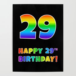 [ Thumbnail: HAPPY 29TH BIRTHDAY - Multicolored Rainbow Spectrum Gradient Poster ]