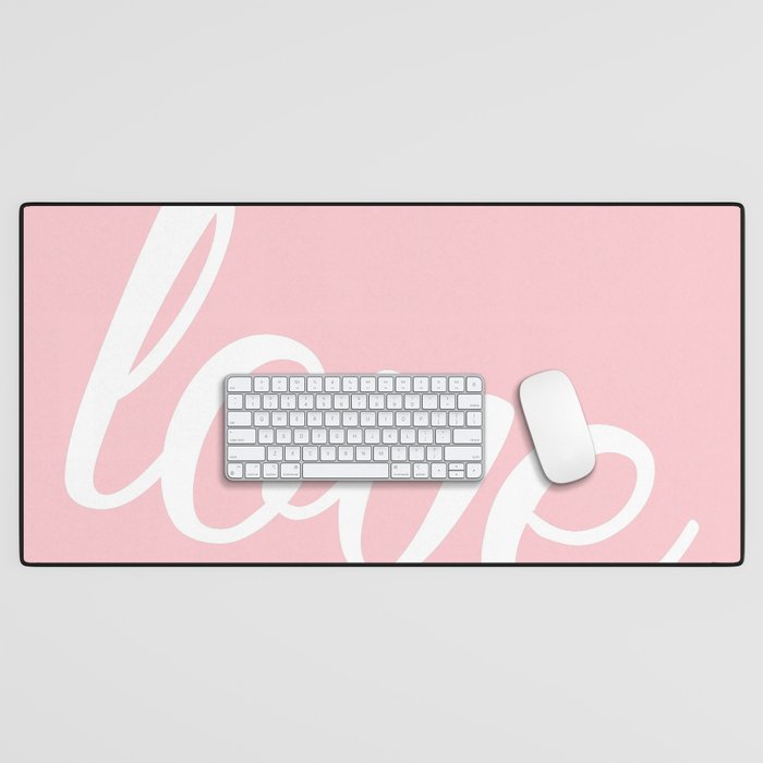 Love desk mats best sale