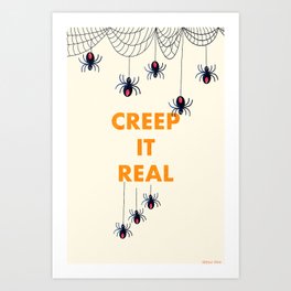 Creep it real, creepy art prints, halloween decor Art Print