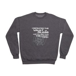 Vault of Glass Lousy T-Shirt Crewneck Sweatshirt