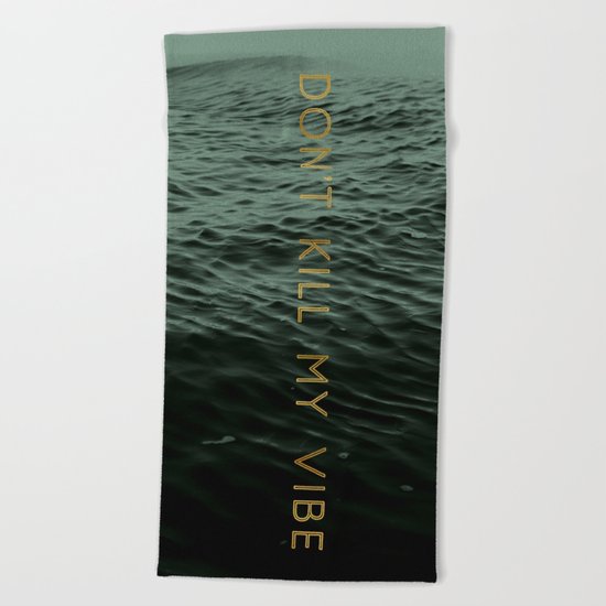 Vibe Killer Beach Towel