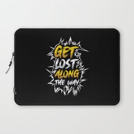 Get Lost Along The Way Adventure Laptop Sleeve