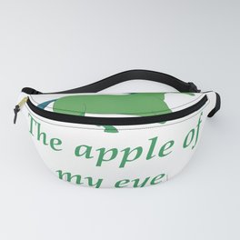 The apple of my eye  Fanny Pack