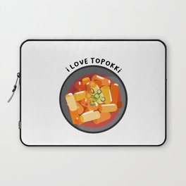 I Love Tteokbokki - Kdrama Korean Food - Street Food Laptop Sleeve