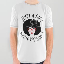 Just A Girl Who Loves Books All Over Graphic Tee