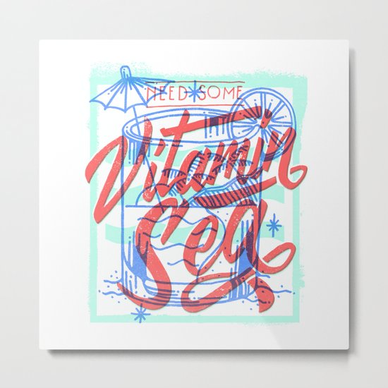 Vitamin Sea Metal Print