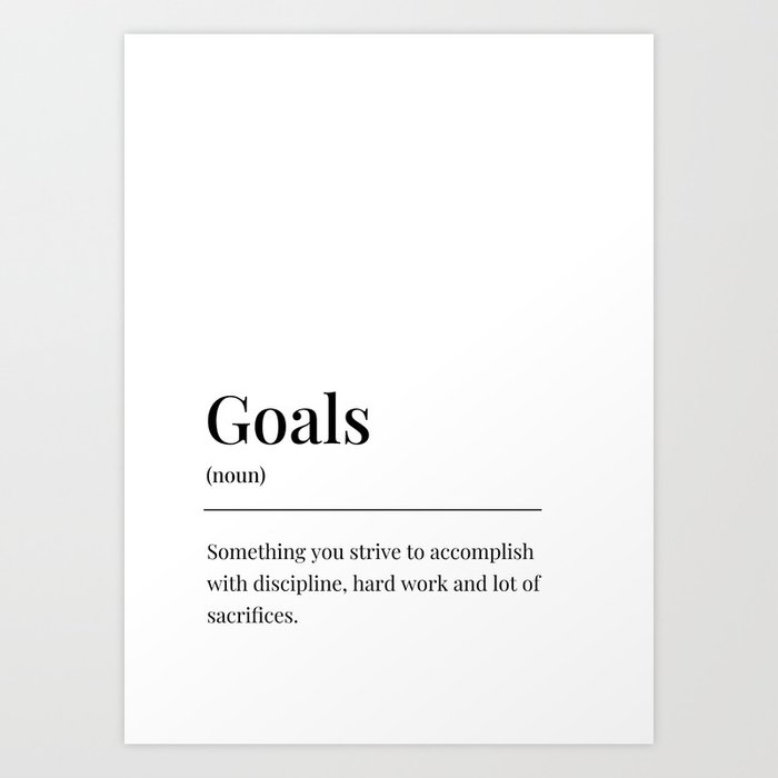 goals definiton Art Print