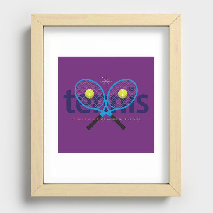 Tennis is so much fun! Recessed Framed Print