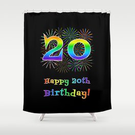 [ Thumbnail: 20th Birthday - Fun Rainbow Spectrum Gradient Pattern Text, Bursting Fireworks Inspired Background Shower Curtain ]