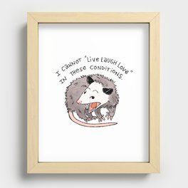 I cannot Live Laugh Love Oppossum Recessed Framed Print