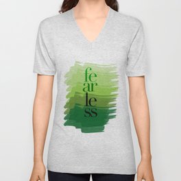 Fearless: Green V Neck T Shirt