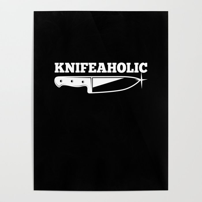 Knife Knifeaholic Knife Collector Poster