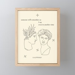 Sappho: "someone will remember us" Framed Mini Art Print