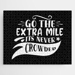 Go The Extra Mile It's Never Crowded Jigsaw Puzzle