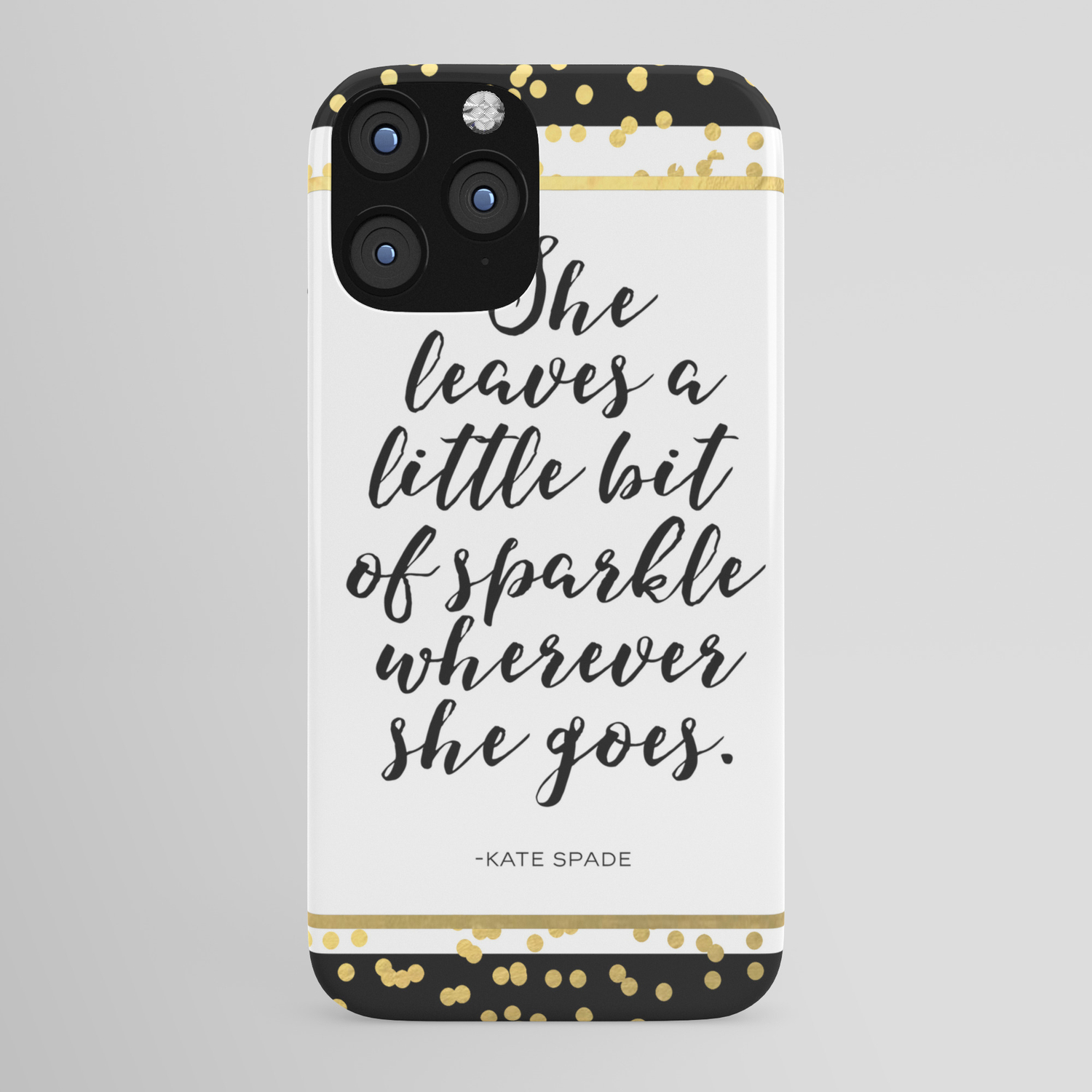 Printable Art Kate Spade Quote Kate Spade Decor Girls Room Decor Girls Bedroom Decor Wall Art Sparkl Iphone Case By Micheltypography Society6