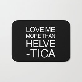 Love Helvetica Bath Mat