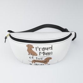 Proud Mum of two Sausage Dogs Gift Fanny Pack | Funny, Dog, Animal, Cute, Puppy, Puppies, Pet, Weinerdog, Gift, Sausagedog 
