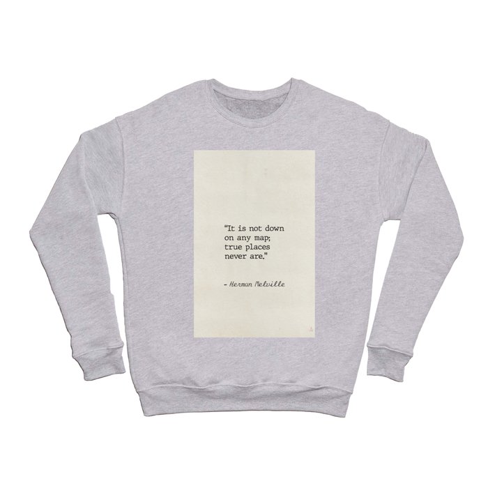 Herman Melville quote 2 Crewneck Sweatshirt