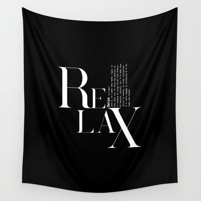 Relax Black And White Lettering Design Wall Tapestry