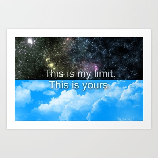 Know Your Limits Art Print