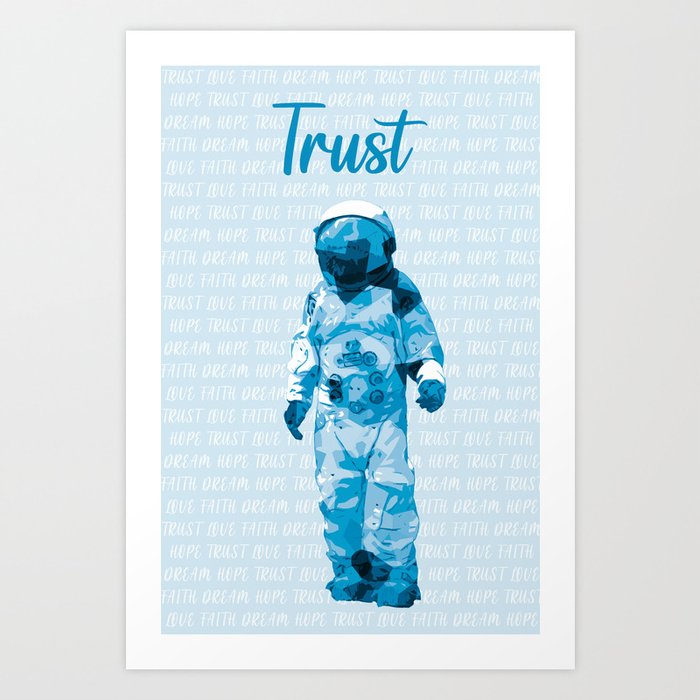 Spaceman AstronOut (Trust) Art Print