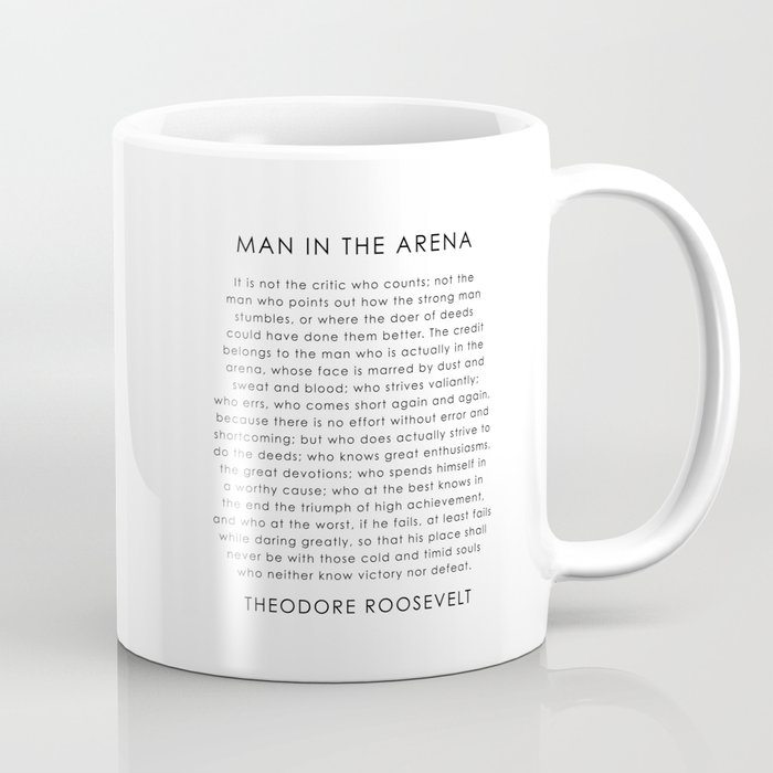 The man in the arena Coffee Mug
