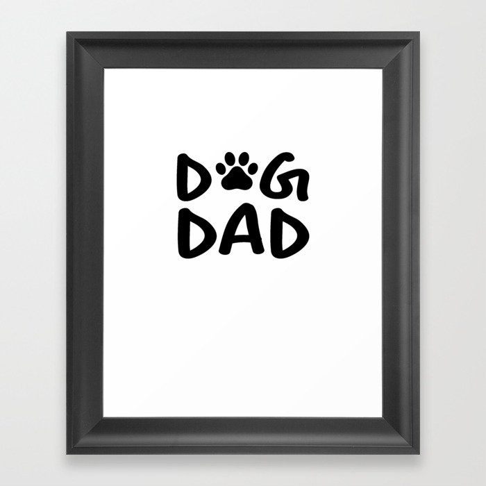 Dog Dad Framed Art Print