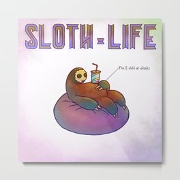 SLOTH LIFE fig. 2. Metal Print
