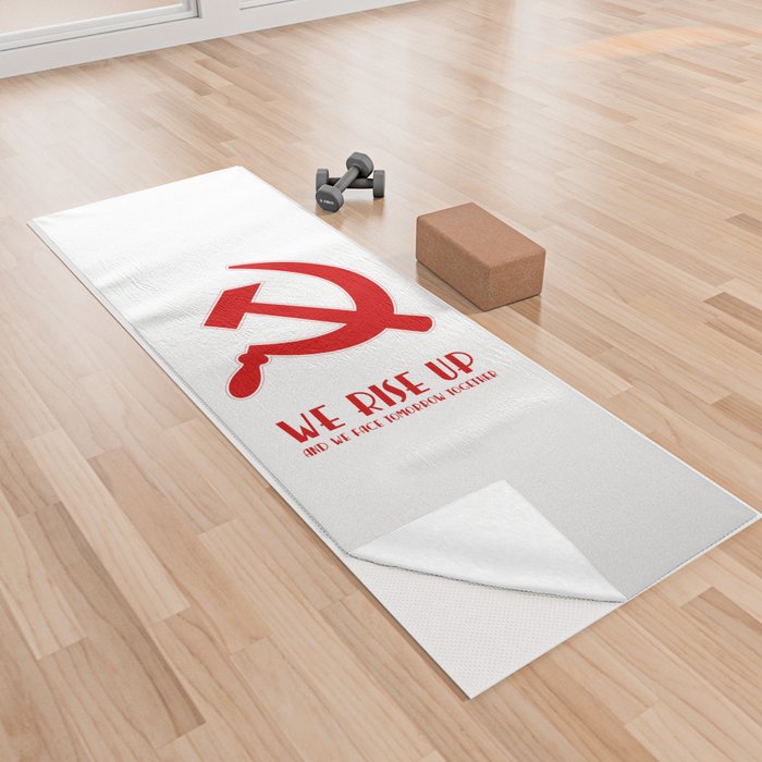 We rise up hammer and sickle protest Yoga Towel