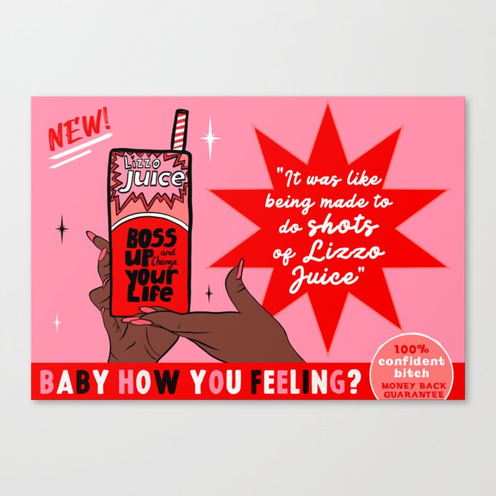 Lizzo Juice - Boss Up Your Life Canvas Print