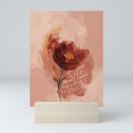 It's Okay To Feel More Than One Thing At Once Mini Art Print