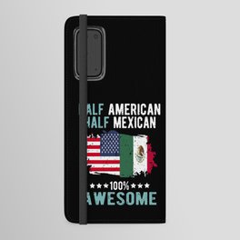Half American Half Mexican Android Wallet Case