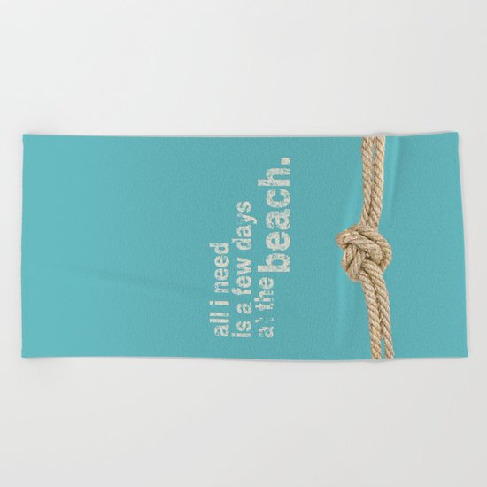 Beach Series Aqua - Beach Saying on turquoise background on #Society6 Beach Towel