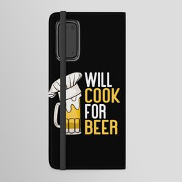 Will Cook For Beer Android Wallet Case