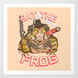Eat The Frog Art Print